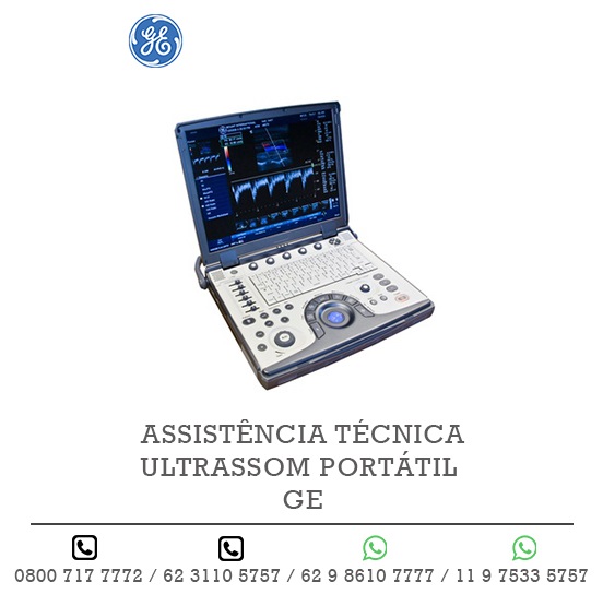 ASSISTÊNCIA TÉCNICA ULTRASSOM PORTÁTIL GE